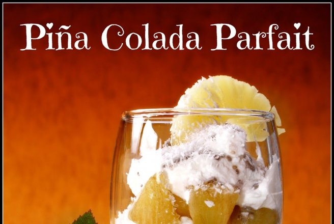 Pina Colada Parfait