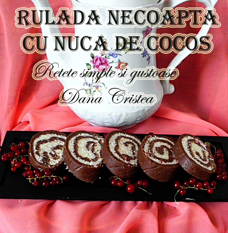 Rulada necoapta cu nuca de cocos