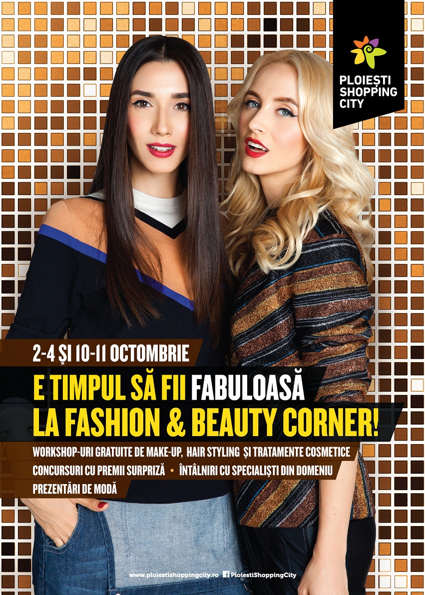  Răsfăț feminin la a 5-a ediție Fashion & Beauty Corner  în Ploiești Shopping City