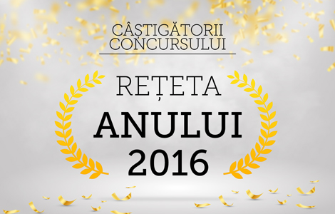 Castigatorii Retetei anului 2016!