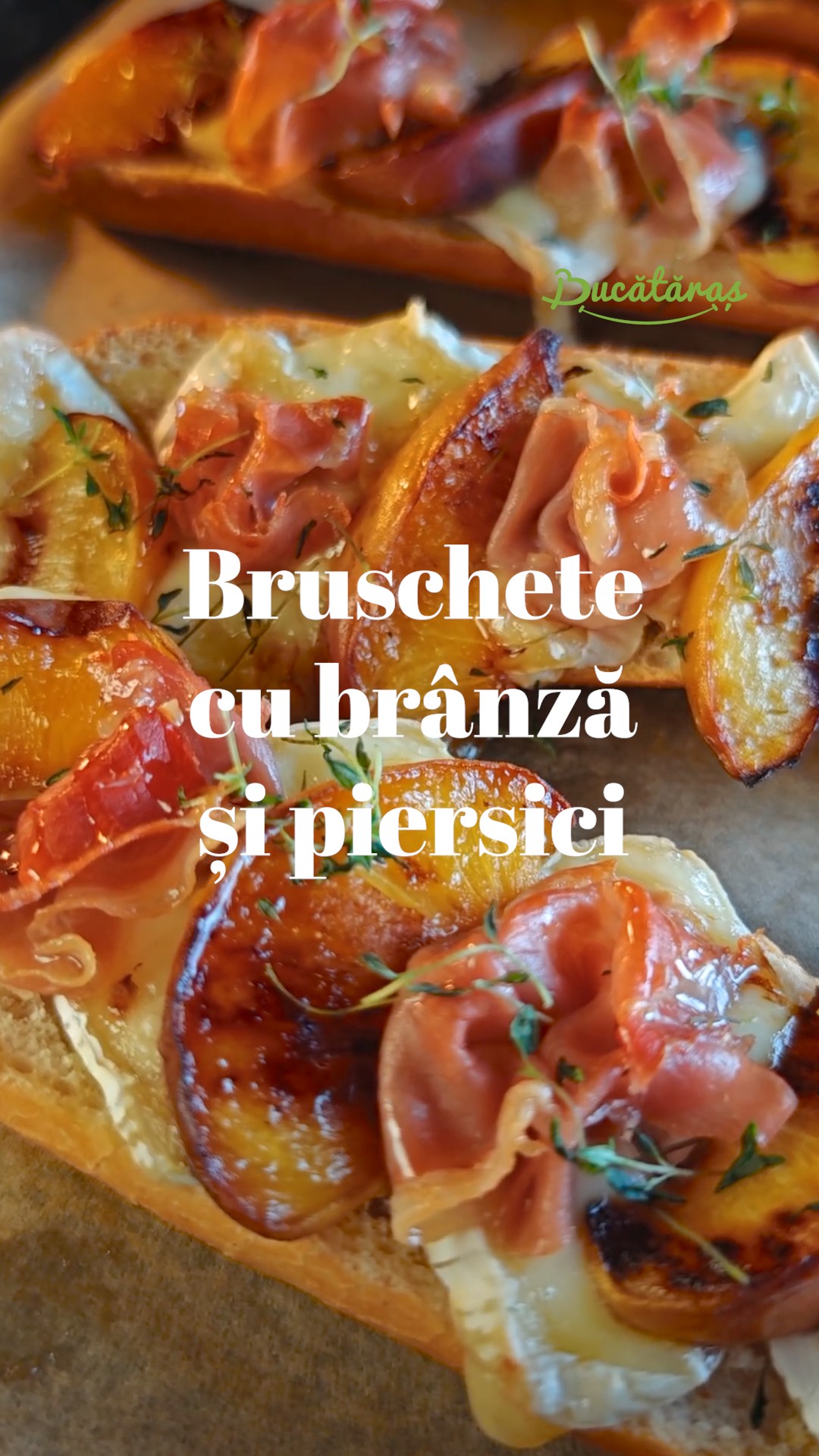 Bruschete cu piersici și Camembert - Gustul care te va cuceri