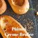 Pâinici creme brulee - Desert rapid și aromat